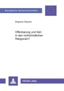 Cover-Bild zum Titel 'Offenbarung und Heil in den nichtchristlichen Religionen?' von 'Damian Slaczka'