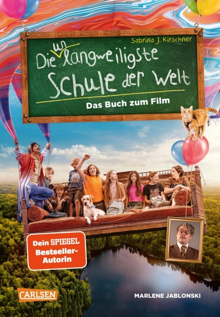 Die unlangweiligste Schule der Welt 1: Das Buch zum Film - Marlene Jablonski, Sabrina J. Kirschner