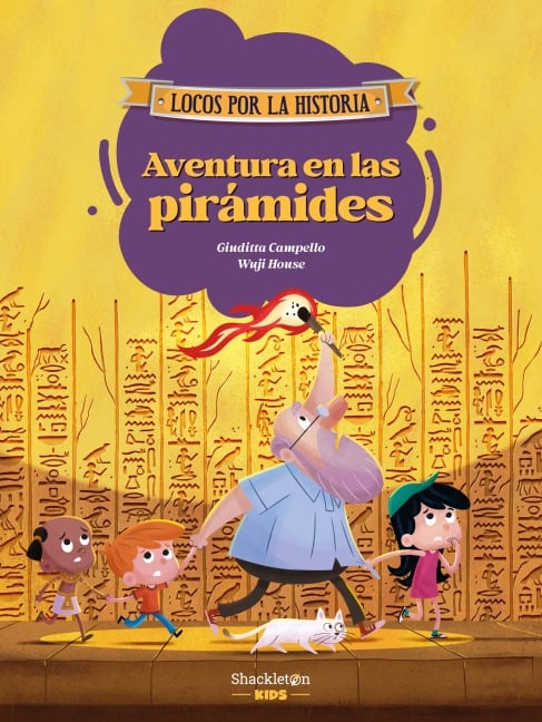 Aventura en las pirámides - Giuditta Campello