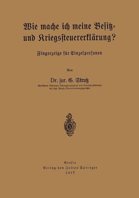 Wie mache ich meine Besitz- und Kriegssteuererklärung? - G. Strutz