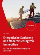 Cover-Bild zum Titel 'Energetische Sanierung und Modernisierung von Immobilien' von 'Wolf Probst'