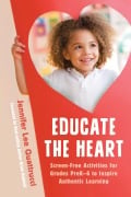 Cover-Bild zum Titel 'Educate the Heart' von 'Jennifer Lee Quattrucci'
