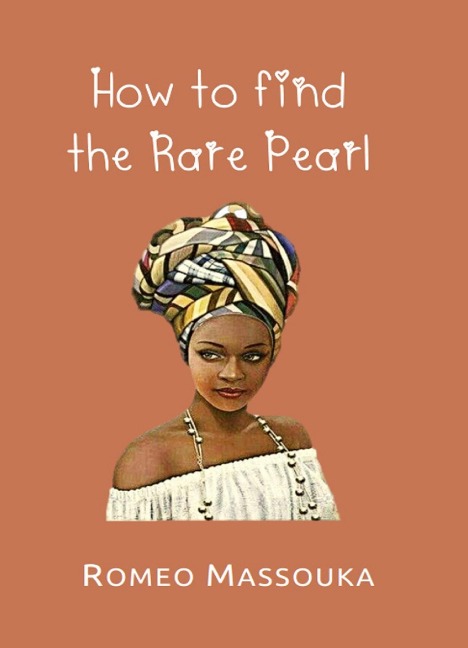 How to Find the Rare Pearl - Roméo Massouka