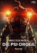 DIE PSI-DROGE - Mike Dolinsky