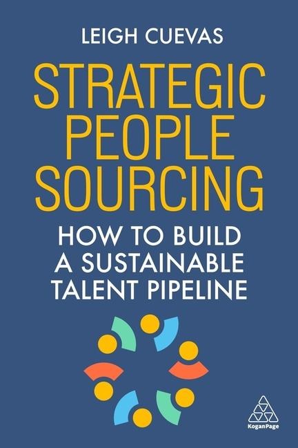 Strategic People Sourcing - Leigh Rodriguez