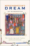 Cover-Bild zum Titel 'Nebuchadnezzar's Dream' von 'Jay Rubenstein'