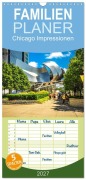 Cover-Bild zum Titel 'Familienplaner 2027 - Chicago Impressionen mit 5 Spalten (Wandkalender, 21 x 45 cm) CALVENDO' von 'Dirk Meutzner'