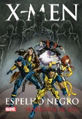 Cover-Bild zum Titel 'X-men - espelho negro' von 'Marjorie M. Liu'