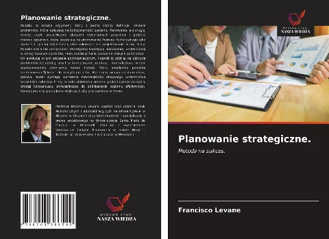 Planowanie strategiczne. - Francisco Levane