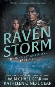 Cover-Bild zum Titel 'Raven Storm' von 'W Michael Gear, Kathleen O'Neal Gear'