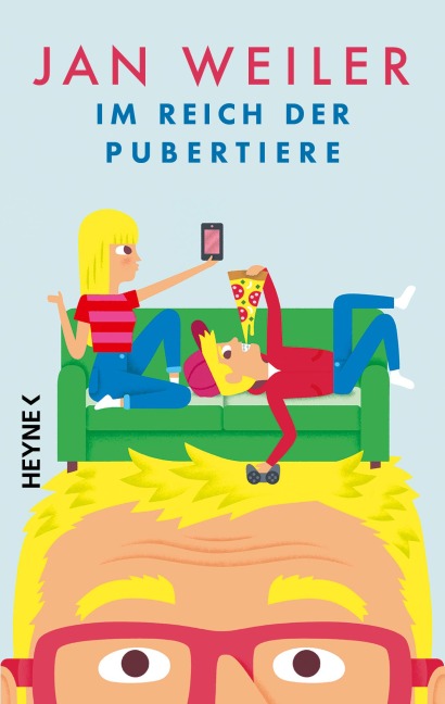Im Reich der Pubertiere - Jan Weiler