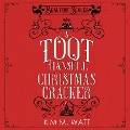 Cover-Bild zum Titel 'A Toot Hansell Christmas Cracker' von 'Kim M. Watt'