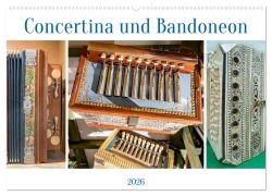 Cover-Bild zum Titel 'Concertina und Bandoneon (Wandkalender 2026 DIN A2 quer), CALVENDO Monatskalender' von 'Bodo Schmidt'