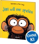 Cover-Bild zum Titel 'Jim will nur spielen' von 'Suzanne Lang'