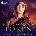 Cover-Bild zum Titel 'Ellowyns toren' von 'Cathinca van Sprundel'