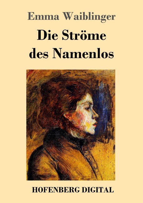 Die Ströme des Namenlos - Emma Waiblinger