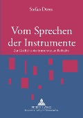 Cover-Bild zum Titel 'Vom Sprechen der Instrumente' von 'Stefan Drees'