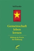 Cover-Bild zum Titel 'Gemeinschaft leben lernen' von 'Bell Hooks'