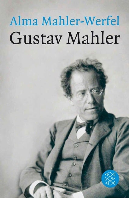 Gustav Mahler - Alma Mahler-Werfel