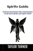 Cover-Bild zum Titel 'Spirito Guida' von 'Taylor Turner'