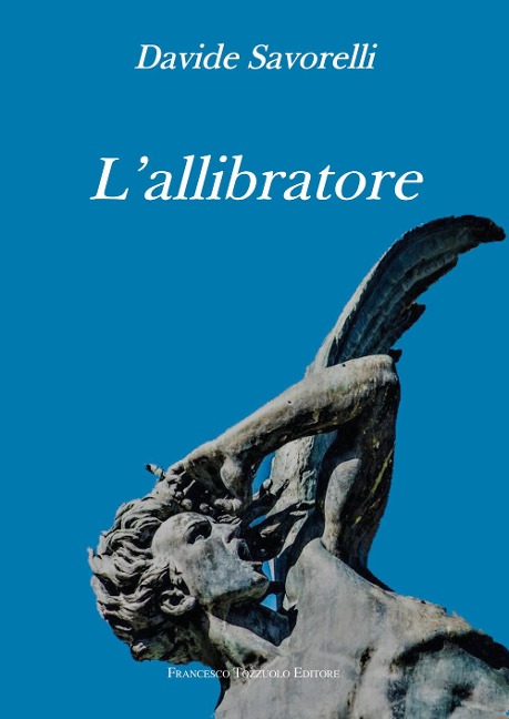 L' allibratore - Davide Savorelli