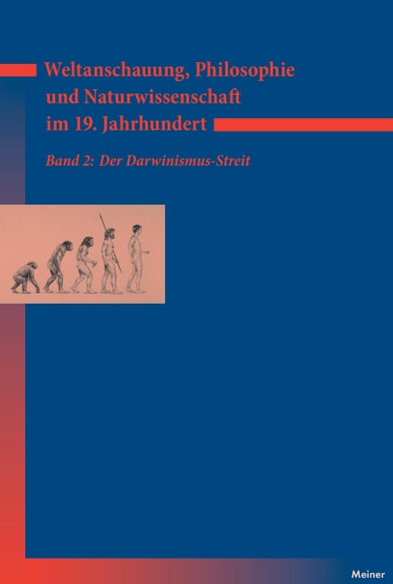 Weltanschauung, Philosophie und Naturwissenschaft im 19. Jahrhundert / Weltanschauung, Philosophie und Naturwissenschaft im 19. Jahrhundert - 