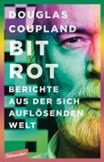 Cover-Bild zum Titel 'Bit Rot' von 'Douglas Coupland'