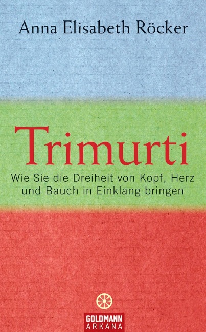Trimurti - Anna Elisabeth Röcker