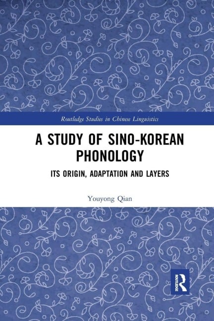 A Study of Sino-Korean Phonology - Youyong Qian