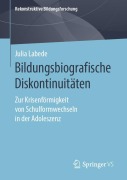 Cover-Bild zum Titel 'Bildungsbiografische Diskontinuitäten' von 'Julia Labede'