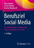 Berufsziel Social Media - Nico Lumma, Branko Woischwill, Stefan Rippler