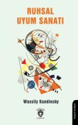 Cover-Bild zum Titel 'Ruhsal Uyum Sanati' von 'Wassily Kandinsky'