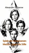 Cover-Bild zum Titel 'Spiele der Erwachsenen: Medizin gegen die Stille' von 'Aliaksandr Zakharau'