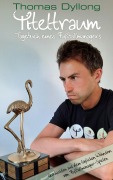 Cover-Bild zum Titel 'Titeltraum' von 'Thomas Dyllong'