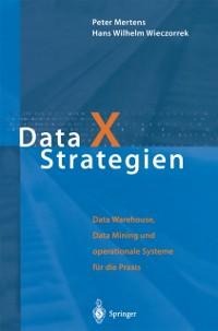 Data X Strategien - Peter Mertens, Hans W. Wieczorrek