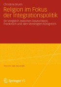 Cover-Bild zum Titel 'Religion im Fokus der Integrationspolitik' von 'Christine Brunn'