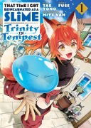 Cover-Bild zum Titel 'That Time I Got Reincarnated as a Slime: Trinity in Tempest (Manga) 01' von 'Tae Tono'