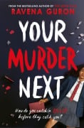 Cover-Bild zum Titel 'Your Murder Next' von 'Ravena Guron'