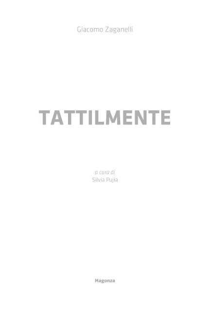 Tattilmente - Giacomo Zaganelli