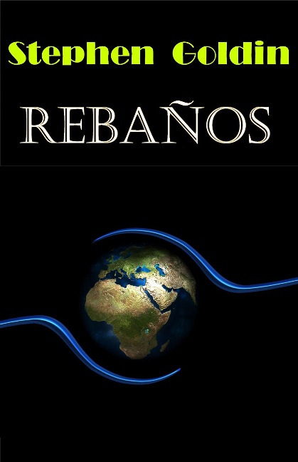 Rebaños - Stephen Goldin