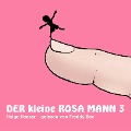 Cover-Bild zum Titel 'Der kleine rosa Mann 3' von 'Helge Haaser'