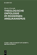 Cover-Bild zum Titel 'Theologische Ontologie im modernen Anglikanismus' von 'Martin Dietrich'