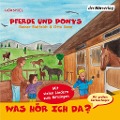 Cover-Bild zum Titel 'Was hör ich da? Pferde und Ponys' von 'Rainer Bielfeldt, Otto Senn, Rainer Bielfeldt'