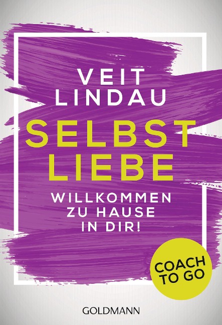 Coach to go Selbstliebe - Veit Lindau