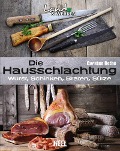 Die Hausschlachtung - Carsten Bothe