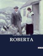 Cover-Bild zum Titel 'ROBERTA' von 'Luciano Ziccoli'