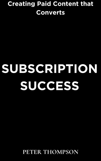 Subscription Success - Peter Thompson