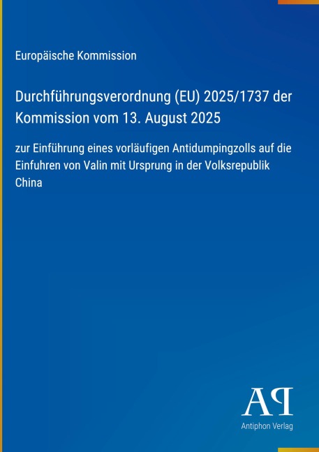 Durchführungsverordnung (EU) 2025/1737 der Kommission vom 13. August 2025 - Europäische Kommission