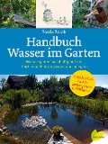 Cover-Bild zum Titel 'Handbuch Wasser im Garten' von 'Paula Polak'