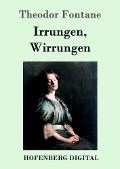 Irrungen, Wirrungen - Theodor Fontane